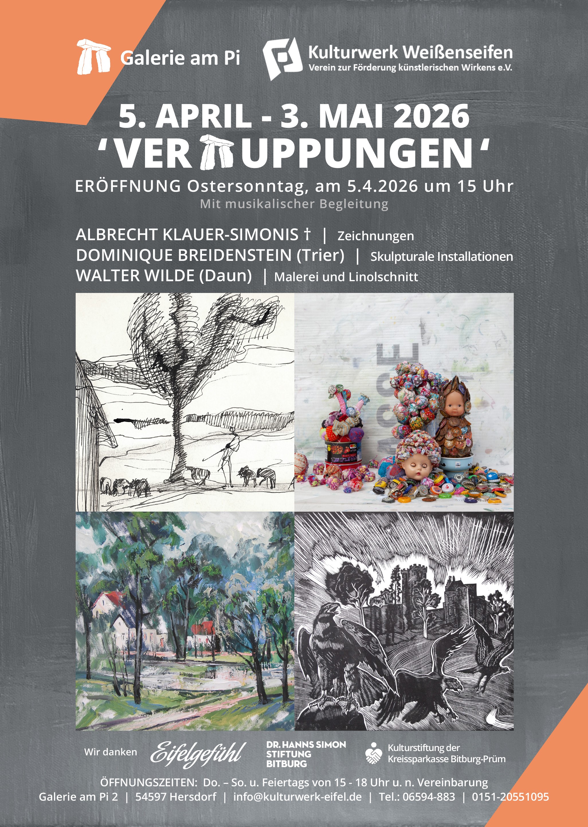 Verπuppungen — Galerie am Pi, 5. April – 3. Mai 2026